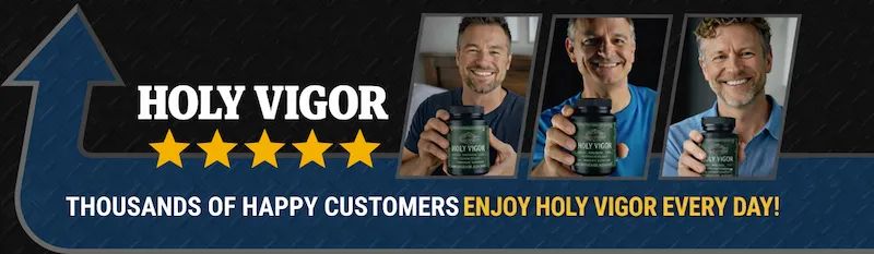 Holy Vigor Customers Reviews